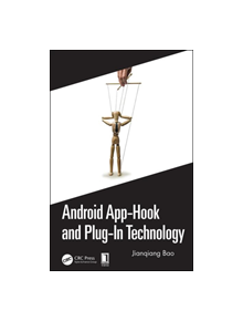 Android App-Hook and Plug-In Technology - 9780367207007