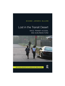 Lost in the Transit Desert - 9780367207823