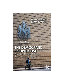 The Democratic Courthouse - 9780367208356