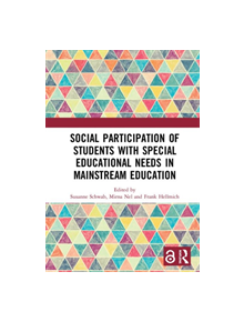 Social Participation of Students with Special Educational Needs in Mainstream Education - 9780367209186