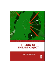 Theory of the Art Object - 9780367209476