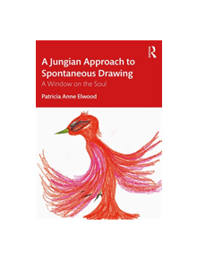 A Jungian Approach to Spontaneous Drawing - 8688 - 9780367209704