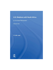 U.S. Relations With South Africa - 9780367212353