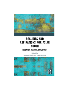 Realities and Aspirations for Asian Youth - 9780367217679