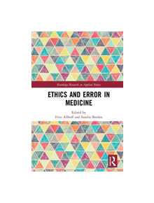 Ethics and Error in Medicine - 9780367217914