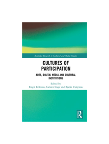 Cultures of Participation - 9780367218386