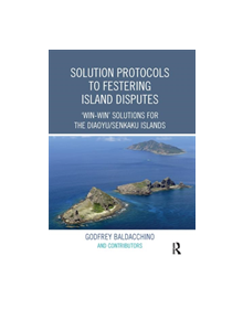 Solution Protocols to Festering Island Disputes - 9780367218775