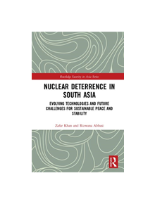 Nuclear Deterrence in South Asia - 9780367219697