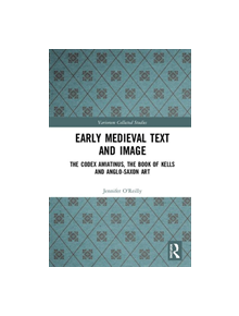 Early Medieval Text and Image Volume 2 - 9780367219956