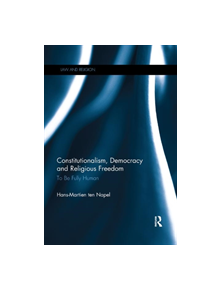 Constitutionalism, Democracy and Religious Freedom - 9780367224202