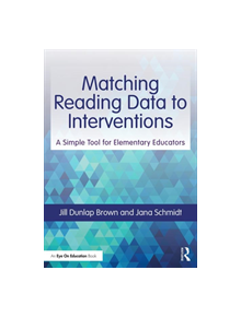 Matching Reading Data to Interventions - 9780367225070