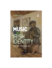 Music and Irish Identity - 9780367229573