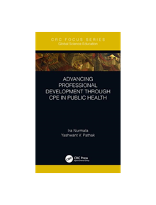 Advancing Professional Development through CPE in Public Health - 9780367236366