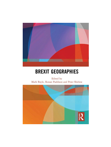 Brexit Geographies - 9780367236755