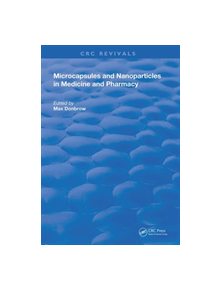 Microcapsules and Nanoparticles in Medicine and Pharmacy - 9780367244057