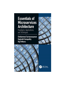 Essentials of Microservices Architecture - 8688 - 9780367249953