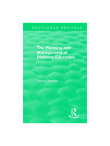 The Planning and Management of Distance Education - 9780367255961