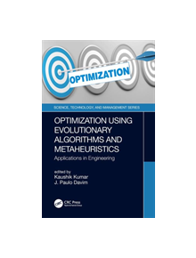 Optimization Using Evolutionary Algorithms and Metaheuristics - 8688 - 9780367260446