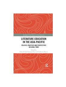 Literature Education in the Asia-Pacific - 9780367272791