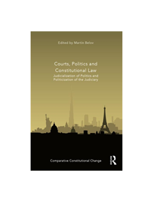 Courts, Politics and Constitutional Law - 9780367276447