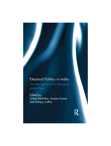 Electoral Politics in India - 9780367279776