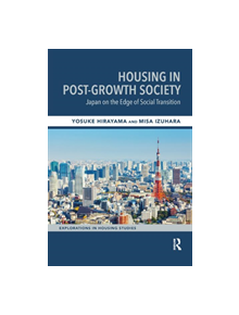 Housing in Post-Growth Society - 9780367331924