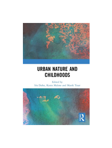 Urban Nature and Childhoods - 9780367334123