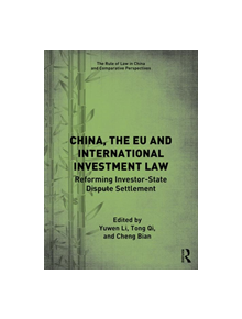 China, the EU and International Investment Law - 9780367338466