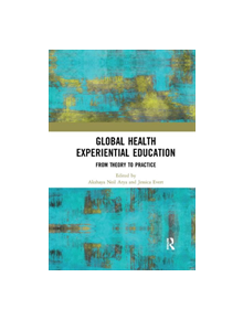 Global Health Experiential Education - 9780367341534