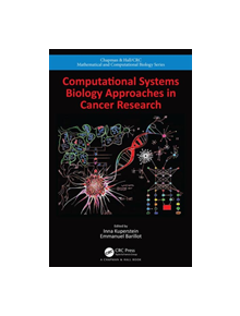 Computational Systems Biology Approaches in Cancer Research - 8688 - 9780367344214