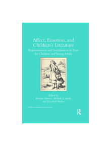 Affect, Emotion, and Children's Literature - 9780367346416