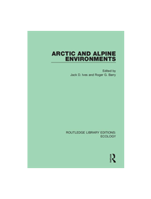 Arctic and Alpine Environments - 8688 - 9780367352516