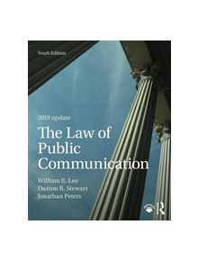 The Law of Public Communication 2019 Update - 9780367353094