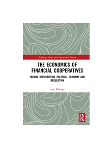 The Economics of Financial Cooperatives - 9780367358396