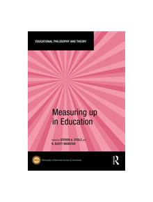 Measuring Up in Education - 9780367360320