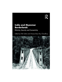 India and Myanmar Borderlands - 9780367364830