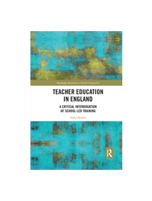 Teacher Education in England - 9780367366797