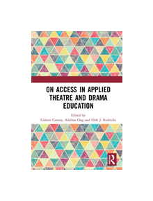 On Access in Applied Theatre and Drama Education - 8688 - 9780367367534