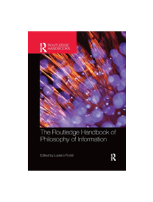 The Routledge Handbook of Philosophy of Information - 9780367370466