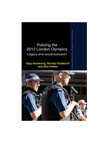 Policing the 2012 London Olympics - 9780367371074