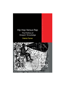 Hip Hop Versus Rap - 9780367371128