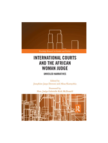 International Courts and the African Woman Judge - 9780367371647