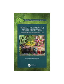 Herbal Treatment of Major Depression - 9780367375324