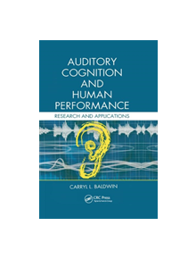 Auditory Cognition and Human Performance - 9780367376475