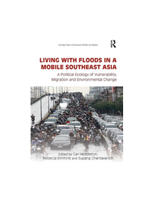 Living with Floods in a Mobile Southeast Asia - 9780367376956