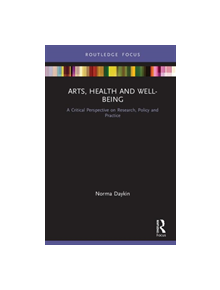 Arts, Health and Well-Being - 9780367404178