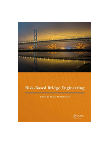 Risk-Based Bridge Engineering - 9780367416737