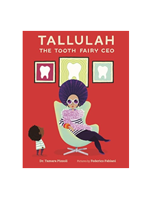 Tallulah the Tooth Fairy CEO - 9780374309190