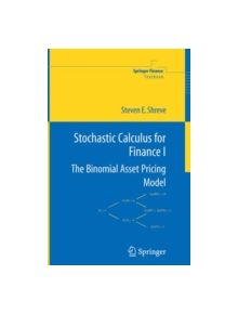 Stochastic Calculus for Finance I - 9780387249681