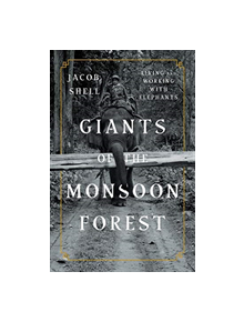 Giants of the Monsoon Forest - 9780393247763